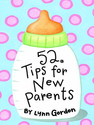 cover image of 52 Tips for New Parents
